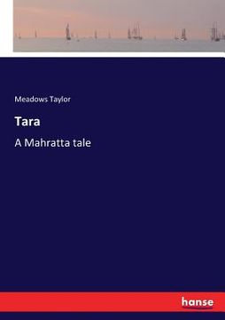 portada Tara: A Mahratta tale (en Inglés)