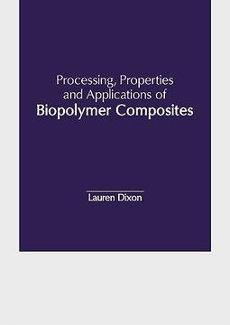 portada Processing, Properties and Applications of Biopolymer Composites (en Inglés)