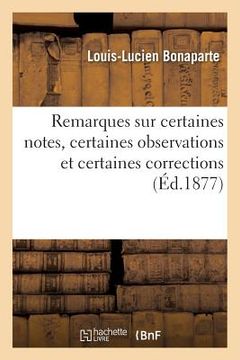 portada Remarques Sur Certaines Notes, Certaines Observations Et Certaines Corrections (in French)