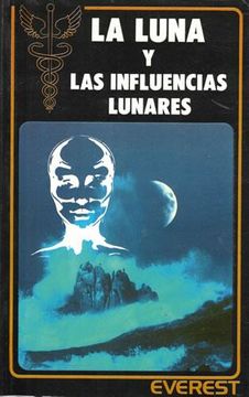 portada Luna y las Influencias Lunares, la