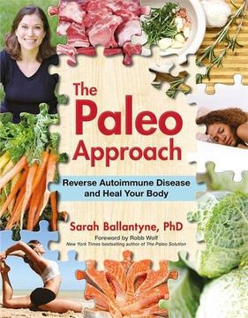 portada The Paleo Approach: Reverse Autoimmune Disease and Heal Your Body (en Inglés)