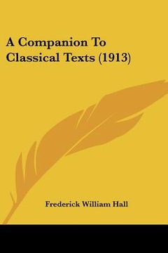portada a companion to classical texts (1913) (en Inglés)