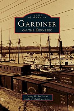 portada Gardiner on the Kennebec (en Inglés)