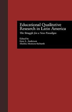 portada educational qualitative research in latin america: the struggle for a new paradigm