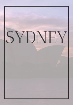 portada Sydney: A decorative book for coffee tables, bookshelves, bedrooms and interior design styling: Stack International city books (in English)