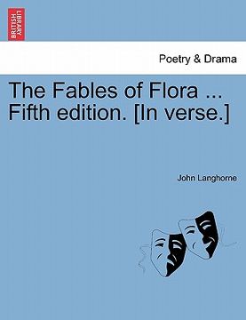 portada the fables of flora ... fifth edition. [in verse.] (en Inglés)
