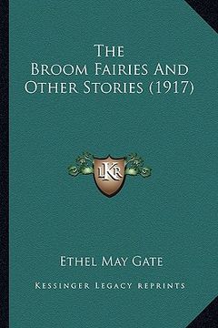 portada the broom fairies and other stories (1917) (en Inglés)