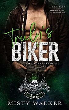portada Truly's Biker: An age Gap, Forbidden Motorcycle Club Romance (Rbmc: Reno, nv) (en Inglés)