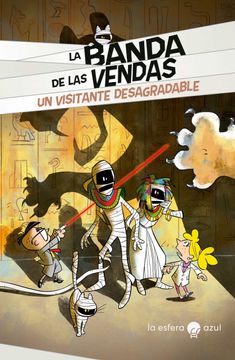 portada La Banda de las Vendas. Un Visitante Desagradable (in Spanish)