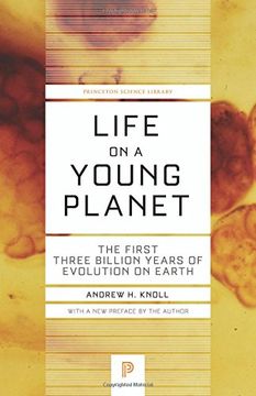 portada Life on a Young Planet: The First Three Billion Years of Evolution on Earth (Princeton Science Library) (en Inglés)
