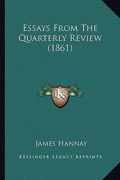 portada essays from the quarterly review (1861) (in English)