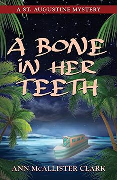 portada A Bone in her Teeth: A st. Augustine Mystery (in English)