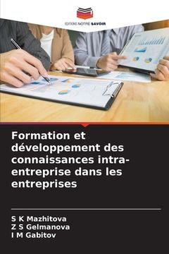 portada Formation et développement des connaissances intra-entreprise dans les entreprises (en Francés)