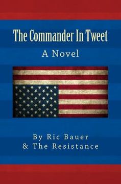 portada The Commander In Tweet (en Inglés)
