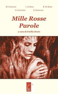 portada Mille Rosse Parole (en Italiano)