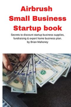 portada Airbrush Small Business Startup book (en Inglés)