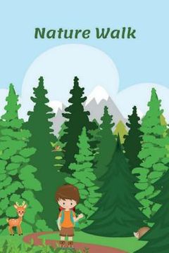 portada Nature Walk: An Observation Log for Kids (en Inglés)