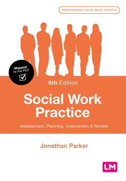 portada Social Work Practice Assessment, Planning, Intervention and Review Transforming Social Work Practice Series (en Inglés)