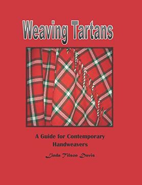 portada Weaving Tartans: A Guide for Contemporary Handweavers 