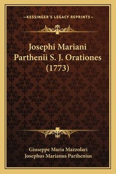 portada Josephi Mariani Parthenii S. J. Orationes (1773) (in Latin)