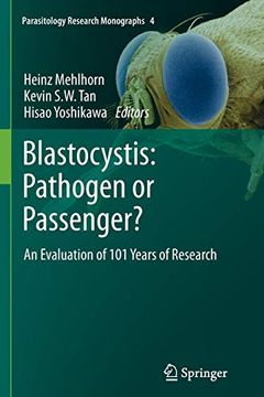 portada Blastocystis: Pathogen or Passenger? An Evaluation of 101 Years of Research (Parasitology Research Monographs) 