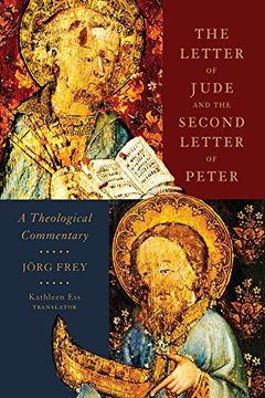 portada The Letter of Jude and the Second Letter of Peter: A Theological Commentary (in English)