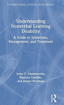 portada Understanding Nonverbal Learning Disability: A Guide to Symptoms, Management and Treatment (Understanding Atypical Development) 