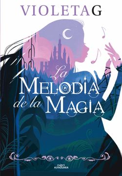 portada La Melodía de la Magia (in Spanish)