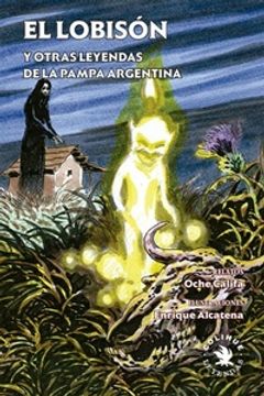 portada El Lobisón y Otras Leyendas de la Pampa Argentina (in Spanish)