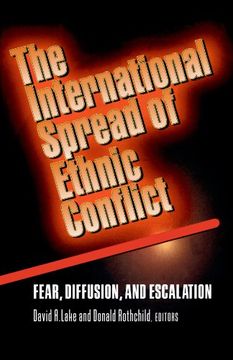 portada The International Spread of Ethnic Conflict: Fear, Diffusion, and Escalation (en Inglés)