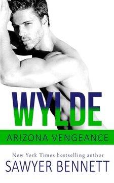 portada Wylde: An Arizona Vengeance Novel (en Inglés)