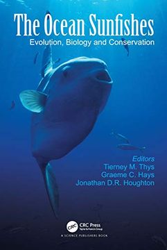 portada The Ocean Sunfishes: Evolution, Biology and Conservation (en Inglés)