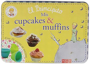 portada El Principito. Mis Cupcakes & Muffins (in Spanish)