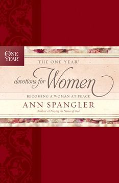 portada One Year Devotions for Women, The: Becoming a Woman at Peace (in English)
