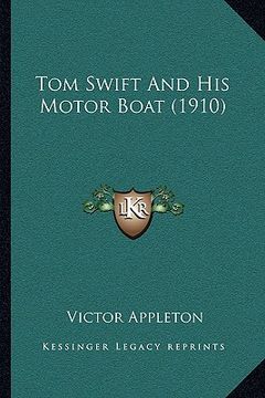 portada tom swift and his motor boat (1910) (en Inglés)