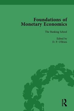 portada Foundations of Monetary Economics, Vol. 5: The Banking School (en Inglés)