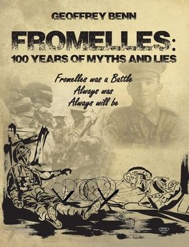 portada Fromelles: 100 Years of Myths and Lies (en Inglés)