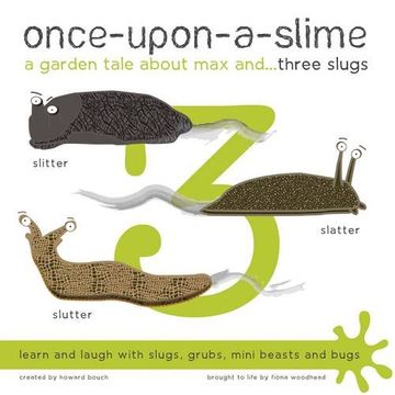 portada Once-Upon-a-Slime, a Garden Tale About Max and - Three Slugs