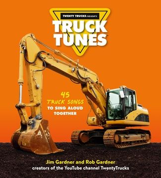 portada Truck Tunes: 45 Truck Songs to Sing Aloud Together (en Inglés)