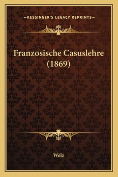 portada Franzosische Casuslehre (1869) (en Alemán)