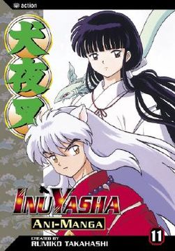 portada Inuyasha Ani-Manga, Vol. 11 (11) (libro en Inglés)
