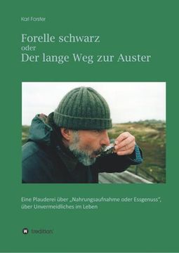 portada Forelle Schwarz Oder der Lange weg zur Auster (in German)
