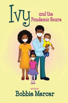 portada Ivy and the Pandemic Scare (en Inglés)