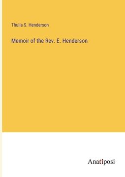 portada Memoir of the Rev. E. Henderson (in English)