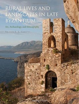 portada Rural Lives and Landscapes in Late Byzantium: Art, Archaeology, and Ethnography (in English)