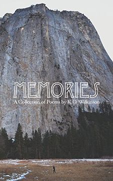 portada Memories: A Collection of Poems by K. O. Wilkinson (in English)