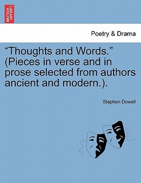portada "thoughts and words." (pieces in verse and in prose selected from authors ancient and modern.). (en Inglés)