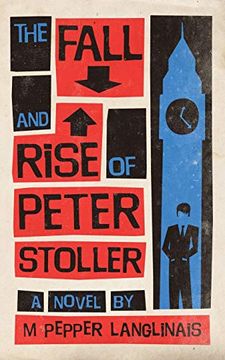 portada The Fall and Rise of Peter Stoller (en Inglés)