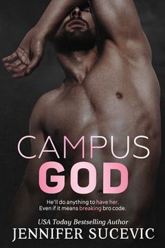 portada Campus God: An Enemies-to-Lovers Sports Romance