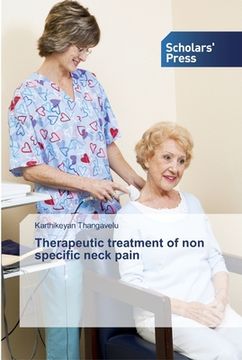 portada Therapeutic treatment of non specific neck pain (en Inglés)
